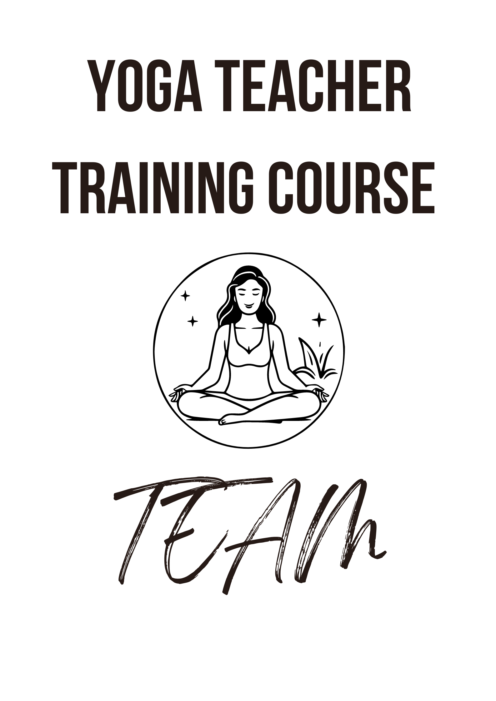 TEAM YOGA TEACHER TRAINING COURSE