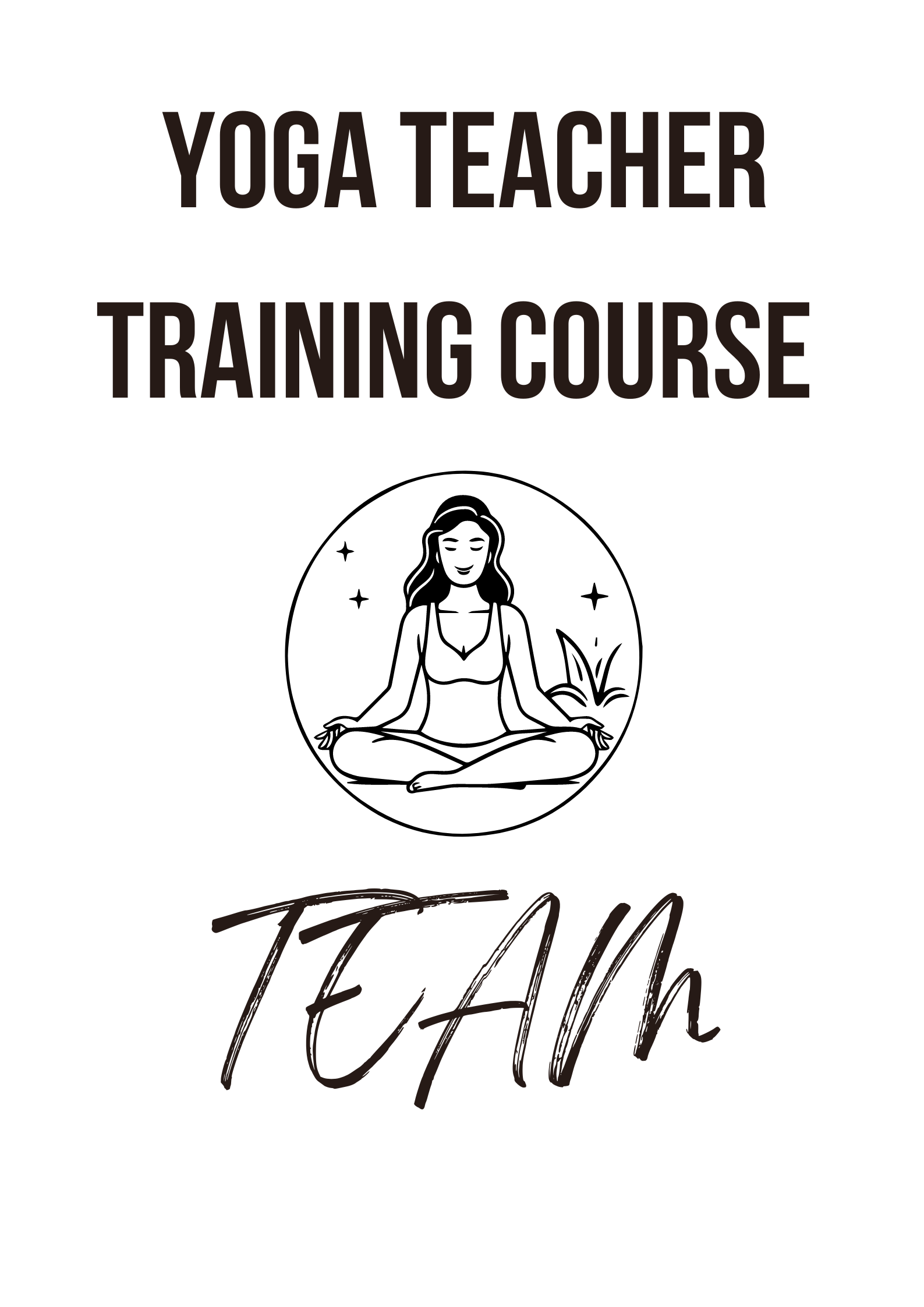 TEAM YOGA TEACHER TRAINING COURSE 